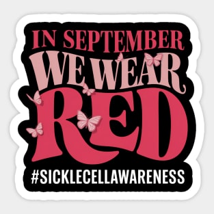 In September We Wear Burgundy Ribbon Sickle Cell Awareness Sticker